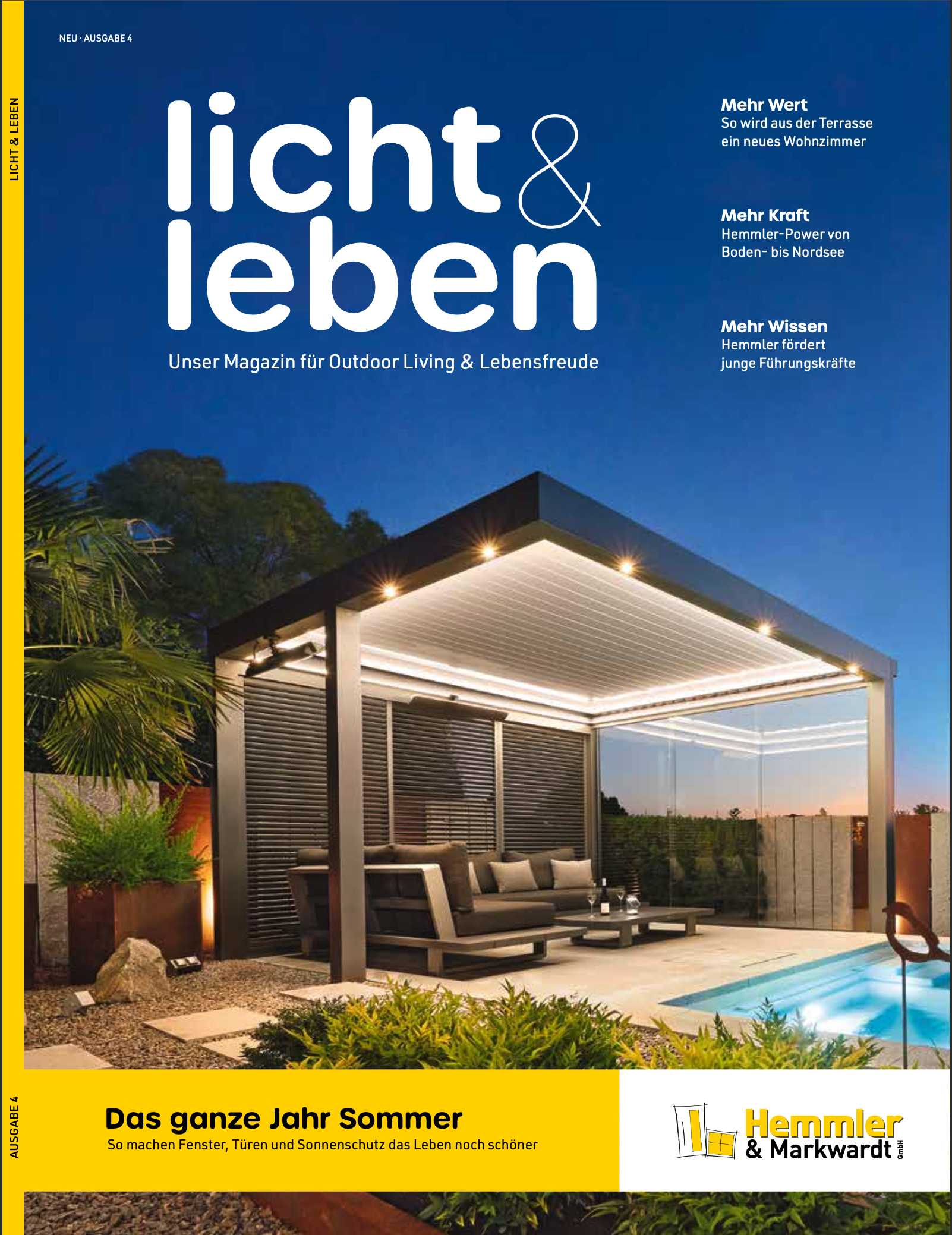 Licht & Leben Unser Hemmler Magazin für Outdoor Living & Lebensfreude 